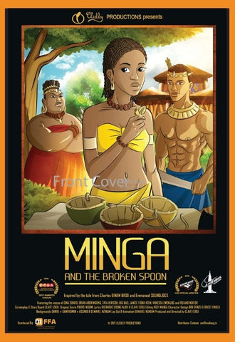 Minga and the Broken Spoon