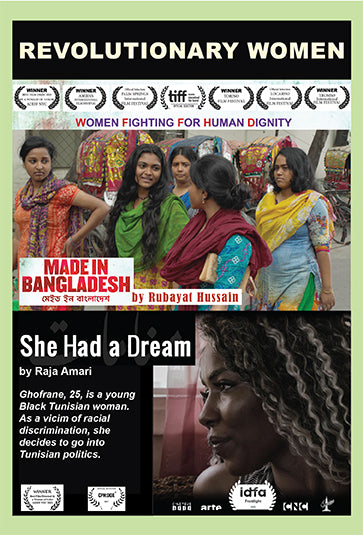 REVOLUTIONARY WOMEN 2 DVD Set:  Made in Bangladesh and She Had a Dream